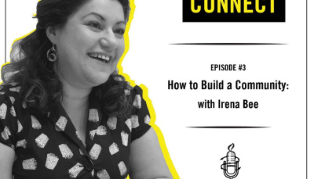 How to Build a Community: Irena Bee